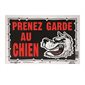 Attention au Chien Sign